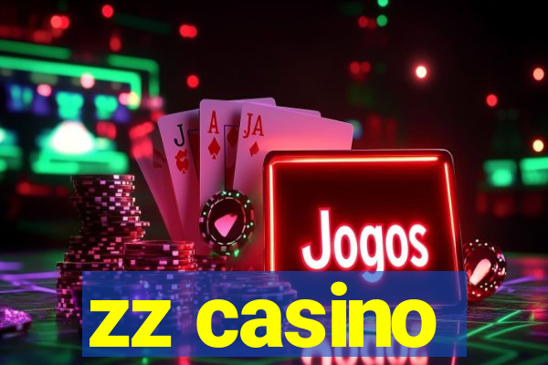 zz casino